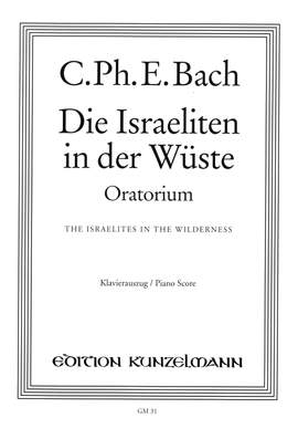 Bach, Carl Philipp Emanuel: Die Israeliten in der Wüste
