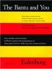 Kalanzi, Beny A./Sendaula, John M.: The Bantu and You
