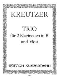 Kreutzer, Conradin: Trio für 2 Klarinetten und Viola