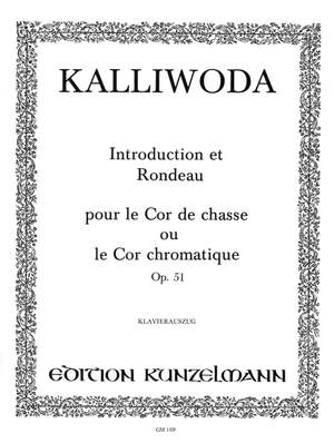 Kalliwoda, Johann Wenzel: Introduction et Rondeau  op. 51