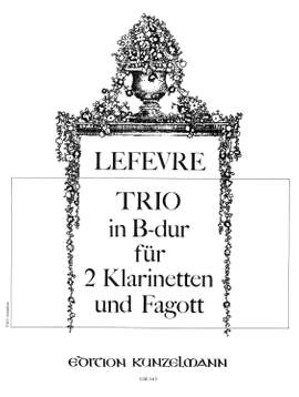 Lefevre, Jean Xavier: Trio für 2 Klarinetten und Fagott B-Dur