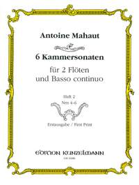 Mahaut, Antoine: 6 Kammersonaten für 2 Flöten und Basso Continuo