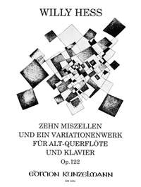 Hess, Willy: 10 Miszellen und ein Variationenwerk für Alt-Querflöte  op. 122