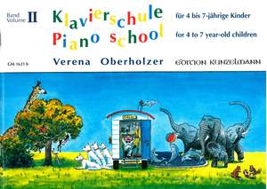Oberholzer, Verena: Klavierschule für 4- bis 7-jährige Kinder