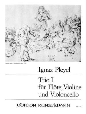 Pleyel, Ignaz Josef: Trio Nr. 1 für Flöte, Violine und Violoncello