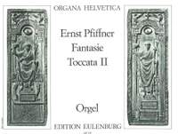 Pfiffner, Ernst: Fantasie/Toccata 2