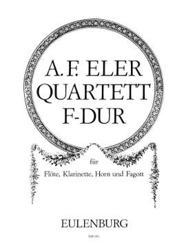 Eler, André Frédéric: Bläserquartett F-Dur op. 6/1