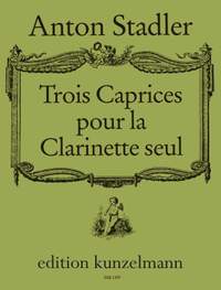 Stadler, Anton: 3 Caprices