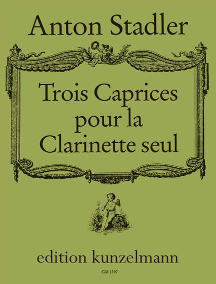Stadler, Anton: 3 Caprices