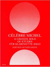 Michel, Célébre: 12 grands Solo ou Etudes