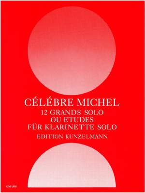 Michel, Célébre: 12 grands Solo ou Etudes