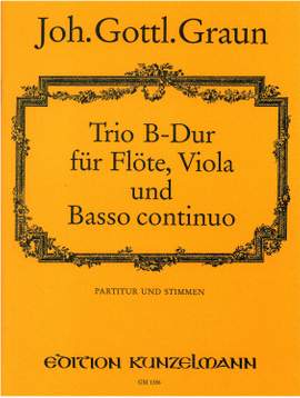 Graun, Johann Gottlieb: Trio für Flöte, Viola und Basso Continuo B-Dur