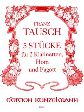 Tausch, Franz Wilhelm: 5 Stücke  op. 22