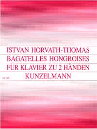 Horvath-Thomas, Istvan: Bagatelles hongroises
