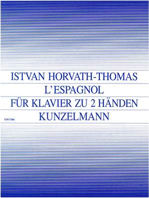 Horvath-Thomas, Istvan: L'espagnol