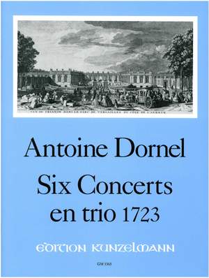 Dornel, Antoine: 6 concerts en trio