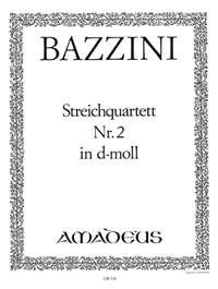 Bazzini, Antonio: Streichquartett Nr. 2 d-Moll
