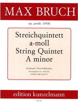 Bruch, Max: Streichquintett a-Moll op. Posth. (1918)