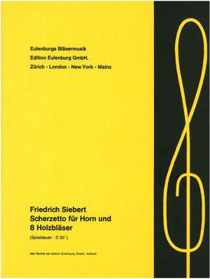 Siebert, Friedrich: Scherzetto für Horn und 8 Holzbläser