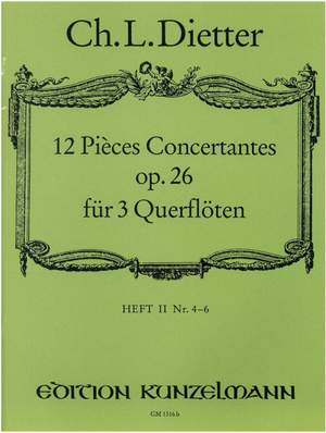 Dietter, Christian Ludwig: Pièces Concertantes  op. 26/4-6