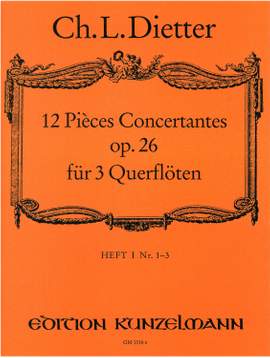 Dietter, Christian Ludwig: Pièces Concertantes  op. 26/1-3
