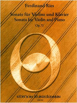 Ries, Ferdinand: Sonate für Violine  op. 71