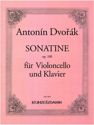 Dvorak, Antonin: Sonatine, Violinsonate für Violoncello  op. 100