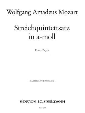 Mozart, Wolfgang Amadeus: Streichquintettsatz a-Moll KV Anhang 79 (515c)
