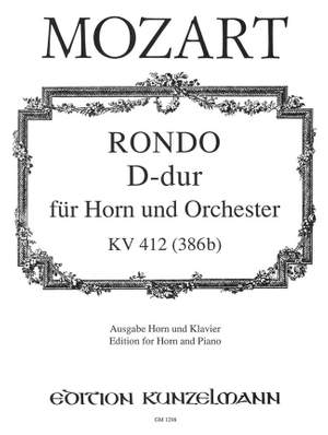 Mozart, Wolfgang Amadeus: Rondo D-Dur KV 412 (386b)