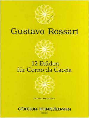 Rossari, Gustavo: 12 Etüden für Jagdhorn
