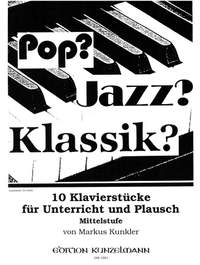 Kunkler, Markus: Pop-Jazz-Klassik