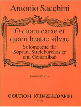 Sacchini, Antonio: O quam carae et quam beatae silvae
