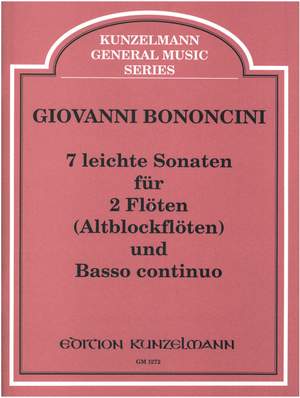 Bononcini, Giovanni: 7 leichte Sonaten für 2 Flöten und Basso Continuo