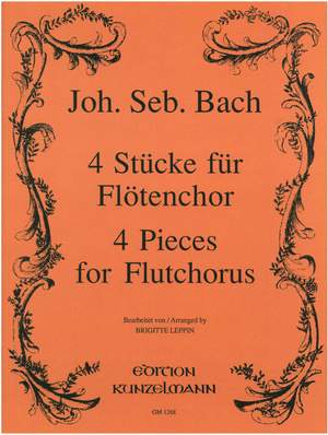 Bach, Johann Sebastian: Stücke für Flötenchor