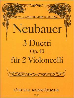 Neubauer, Franz: 3 Duetti  op. 10