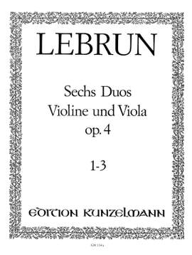 Lebrun, Ludwig August: 6 Duos  op. 4/1-3