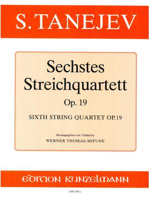 Tanejew, Sergej: Streichquartett Nr. 6  op. 19