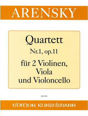 Arensky, Anton: Streichquartett Nr. 1  op. 11