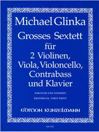 Glinka, Michael: Grosses Sextett Es-Dur