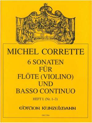 Corrette, Michel: 6 Sonaten  op. 13/1-3