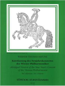 Thomas-Mifune, Werner: Kurzfassung des Neujahrskonzerts der Wiener Philharmoniker