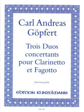 Göpfert, Carl Andreas: 3 Duos concertants für Klarinette und Fagott
