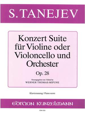 Tanejew, Sergej: Konzert-Suite  op. 28