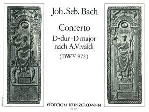 Bach, Johann Sebastian: Konzert nach A. Vivaldi D-Dur BWV 972