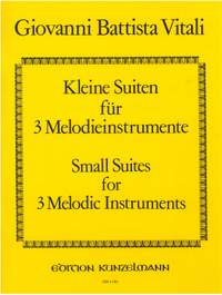 Vitali, Giovanni Battista: Kleine Suiten für 3 Melodieinstrumente