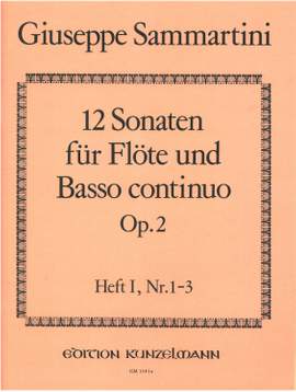 Sammartini, Giuseppe: 12 Sonaten für Flöte  op. 2/1-3