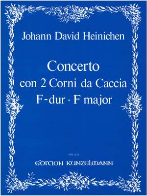 Heinichen, Johann David: Konzert für 2 Hörner F-Dur