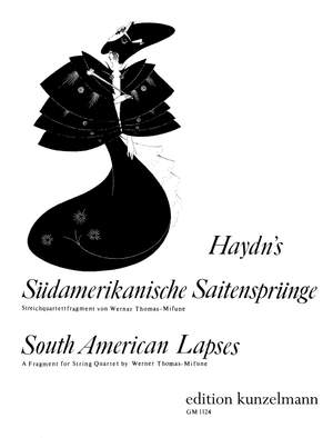 Haydn, Joseph: Südamerikanische Saitensprünge