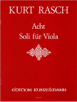 Rasch, Kurt: 8 Soli für Viola