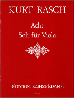 Rasch, Kurt: 8 Soli für Viola